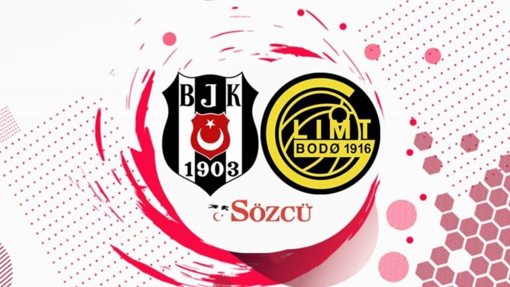 CANLI | Beşiktaş-Bodo/Glimt | UEFA Avrupa Konferans Ligi