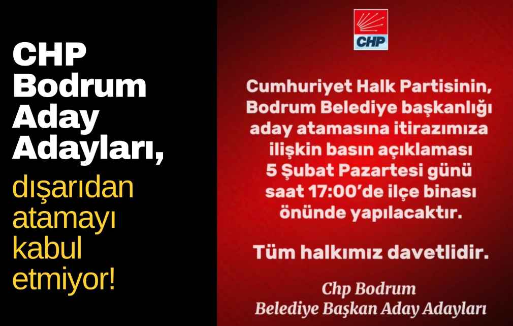 Bodrum CHP Belediye Başkan Aday Adayları İsyan Etti…